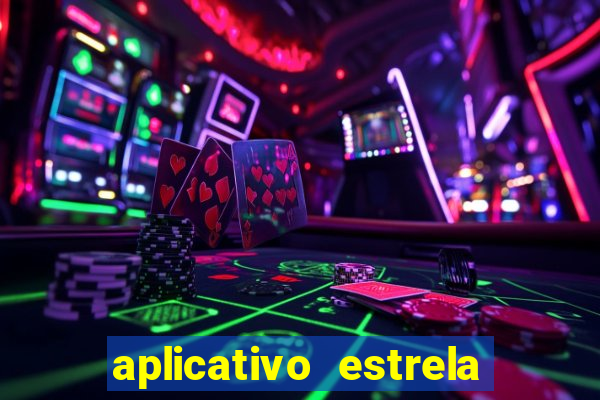 aplicativo estrela bet apk